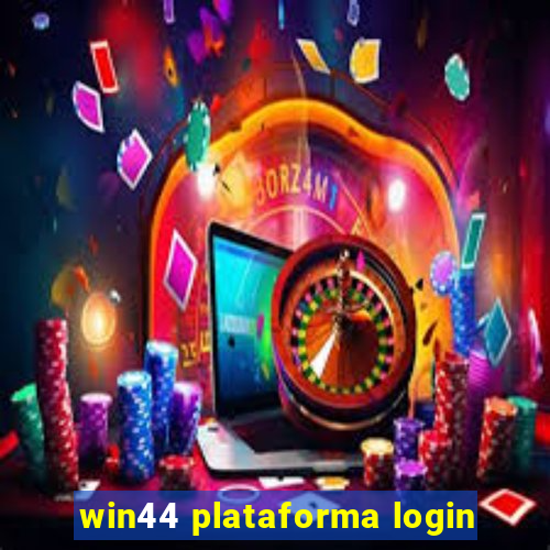 win44 plataforma login